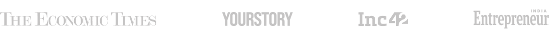 Featured in The Economic Times, YourStory, Inc42, Entrepreneur India